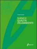 Il suolo e la qualità dell'ambiente