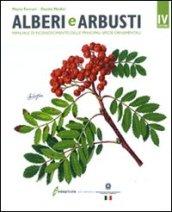 Alberi e arbusti. Manuale di riconoscimento delle principali specie ornamentali