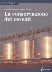 La conservazione dei cereali