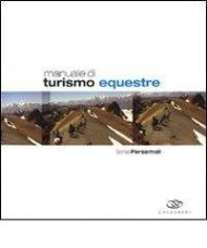 Manuale di turismo equestre