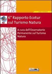 6º rapporto Ecotur sul turismo natura