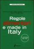 Regole alimentari e made in Italy. Il contrasto alle frodi