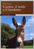 L'asino, il mulo e il bardotto