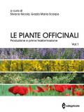 Piante officinali (Le). Vol. 1: Produzione e prima trasformazione