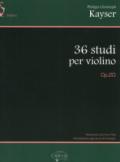 36 studi per violino. Op. 20