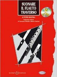 Suonare il flauto traverso. Con 2 CD Audio