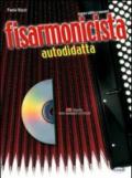 Fisarmonicista autodidatta. Con CD Audio