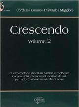 Crescendo. Per le Scuole superiori. Vol. 2