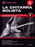 La chitarra solista. LA CHITARRA SOLISTA VOL. 1 VIDEO ON WEB