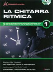 La chitarra ritmica. Con DVD-ROM. 1.