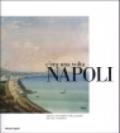 C'era una volta Napoli. Itinerari meravigliosi nelle gouaches del Sette e Ottocento