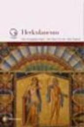 Ercolano. Gli scavi, la storia, il territorio. Ediz. tedesca