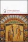 Ercolano. Gli scavi, la storia, il territorio. Ediz. inglese