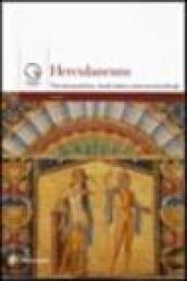 Ercolano. Gli scavi, la storia, il territorio. Ediz. inglese