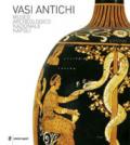 Vasi antichi. Museo Archeologico Nazionale di Napoli