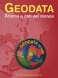 Geodata. Atlante e dati del mondo. Con CD-ROM