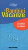 Bambini & vacanze