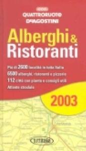 Alberghi & ristoranti d'Italia 2003