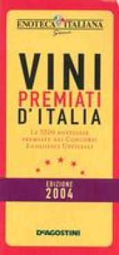 Vini premiati d'Italia 2004