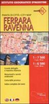 Ferrara e Ravenna. Pianta di città 1:7.500/1:6.500