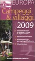 Campeggi & villaggi 2009. Europa. Ediz. illustrata. Con CD-ROM