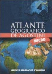 Micro atlante geografico De Agostini. Ediz. illustrata