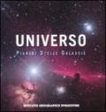 L'universo. Pianeti stelle galassie. Ediz. illustrata