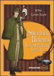 Sherlock Holmes investigatore privato