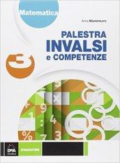 Palestra INVALSI. Matematica. Con espansione online. Per la 3ª classe media