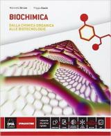 Biochimica. Per la 5ª classe delle Scuole superiori. Con e-book. Con espansione online