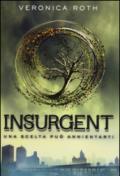 Insurgent