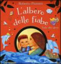 L'albero delle fiabe. Tante altre storie. Ediz. illustrata