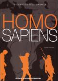 Homo sapiens. Il cammino dell'umanità. Ediz. illustrata