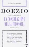 La consolazione della filosofia. Testo latino a fronte. Con e-book