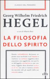 La filosofia dello spirito. Con e-book