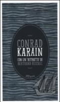 Karain. Con un «ritratto» di Bertrand Russell. Con e-book