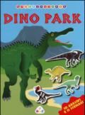 Dinopark. Con adesivi. Ediz. illustrata