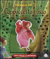 Cappuccetto Rosso. Ediz. illustrata