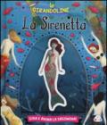 La sirenetta. Ediz. illustrata