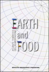 Atlante tematico dell'alimentazione. Earth and food