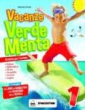 Vacanze Verdementa. Per la Scuola elementare: 1