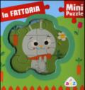 La fattoria. Mini puzzle. Ediz. illustrata