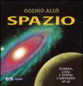 Occhio allo spazio. Libro pop-up