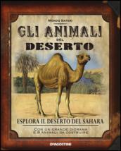 Gli animali del deserto. Esplora il deserto del Sahara