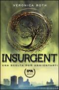 Insurgent