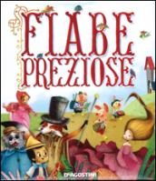 Fiabe preziose. Ediz. illustrata