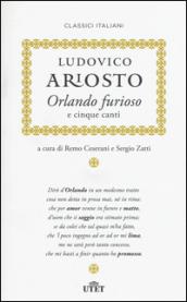 Orlando furioso e cinque canti. Con e-book