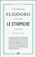 Le etiopiche. Testo greco a fronte. Con e-book