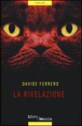 La rivelazione: Un thriller visionario