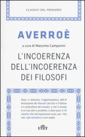 L'incoerenza dell'incoerenza dei filosofi. Con e-book